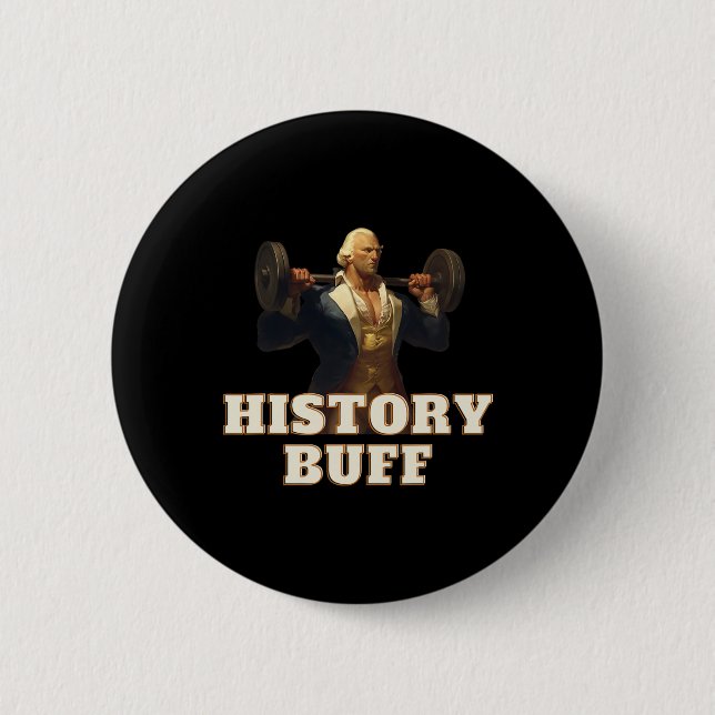 History Buff George Washington 4. Juli Gym Wor Button (Vorderseite)