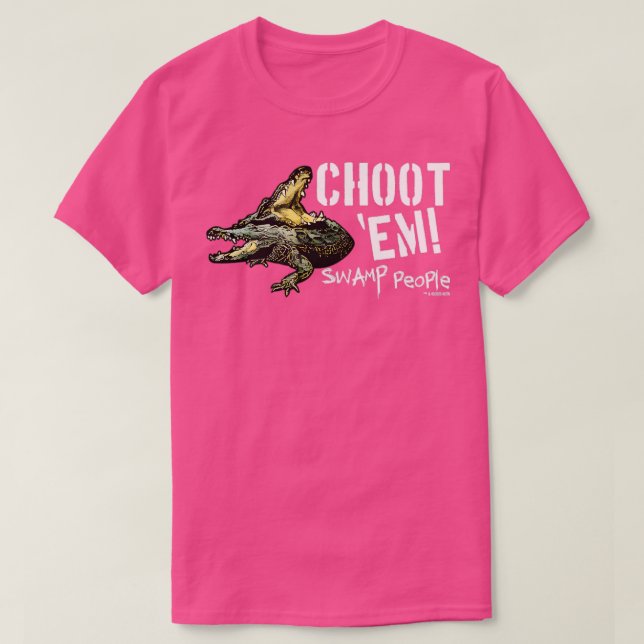 History Swamp People Choot Em TShirt - 1 (Design vorne)