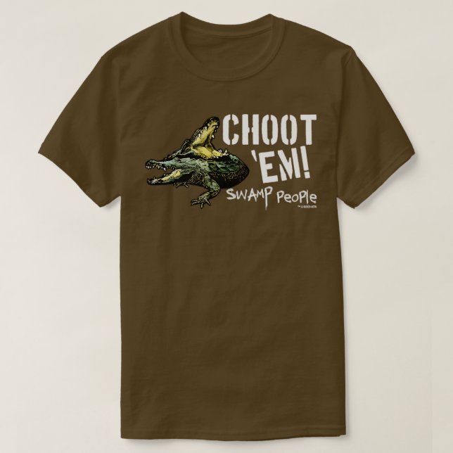 History Swamp People Choot Em TShirt - 11 (Design vorne)