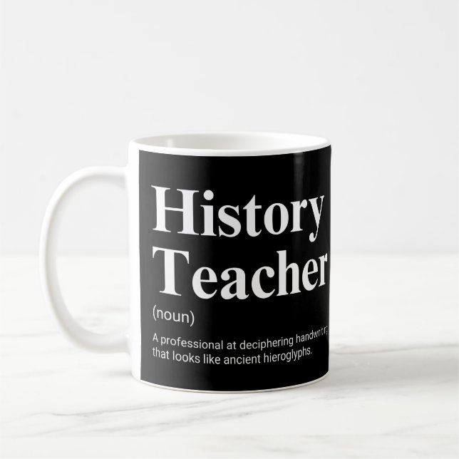 History Teacher Funny Definition Kaffeetasse (Links)