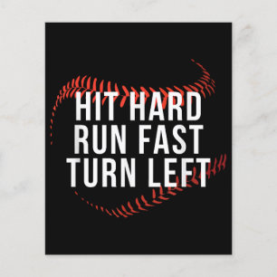 Hit Hard Run Fast Turn Verlassen Funny Baseball Pl
