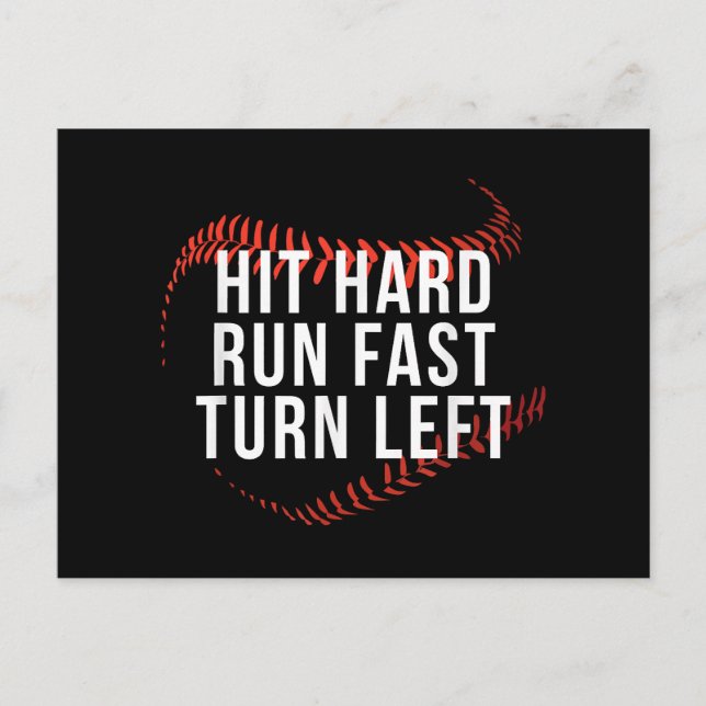 Hit Hard Run Fast Turn Verlassen Funny Baseball Pl Postkarte (Vorderseite)