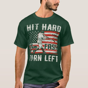 Hit Hard Run Fast Turn Verlassen USA Flag Baseball T-Shirt