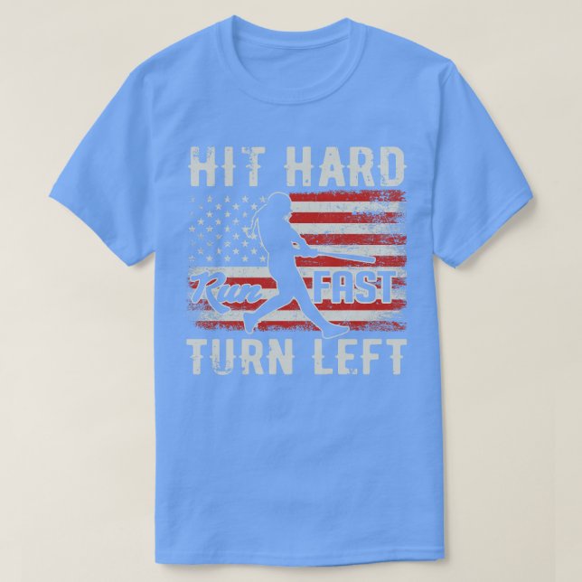 Hit Hard Run Fast Turn Verlassen USA Flag Softball T-Shirt (Design vorne)