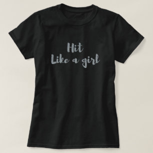 Hit like a Girl Glitzer T - Shirt