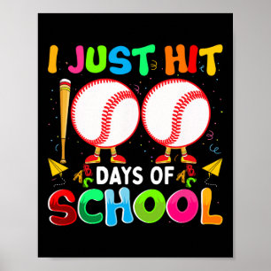 Hit nur 100 Tage der Schule Baseball 100. Tag Jung Poster