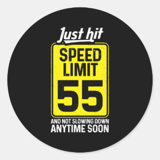 Hit Speed Limit 55 und nicht verlangsamen irgendwa Runder Aufkleber