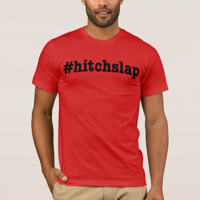 #hitchslap T-Shirt (Vorderseite)