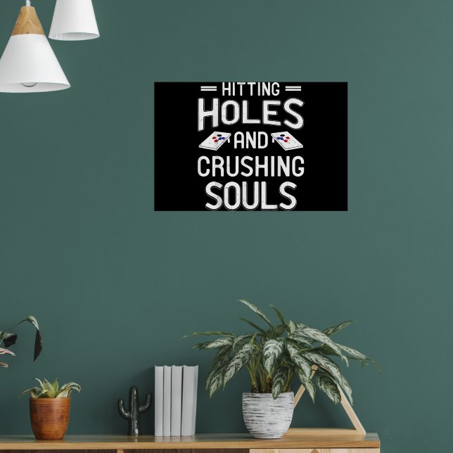 Hitting Holes Crushing Souls Funny Gift Poster (Wohnzimmer 1)