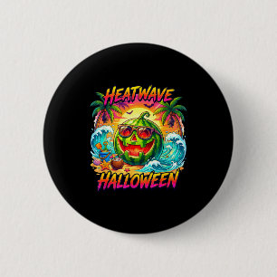 Hitzewelle halloween melone jack o laterne button