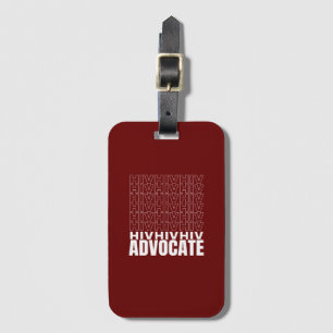 HIV HIV-Advocate Gepäckanhänger