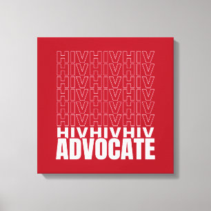 HIV HIV-Advocate Leinwanddruck