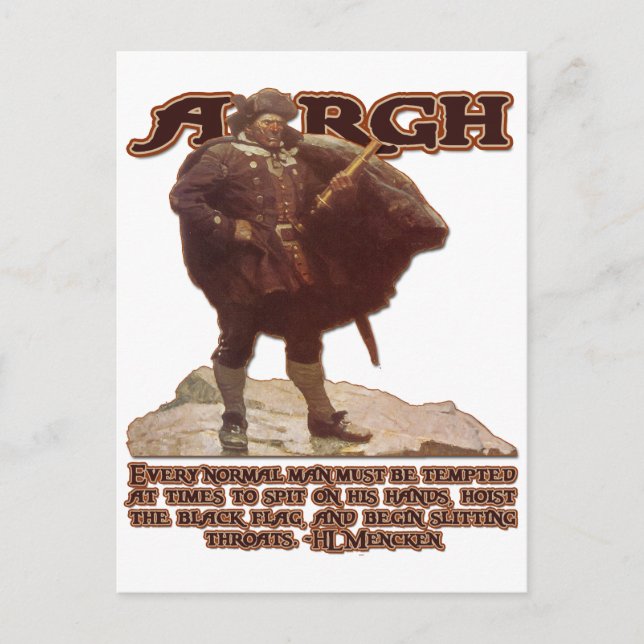 HL Mencken Zitat und....Argh! Postkarte (Vorderseite)
