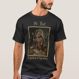 Hl. Ratte, Patron der großen Geldsummen - Mittelal T-Shirt