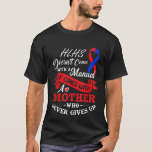 Hlhs mit einer Mutter, die niemals Blue Red Ri auf T-Shirt