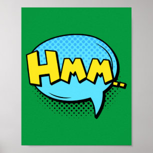 Hm... Umsichtiger Pop Art Comic Poster