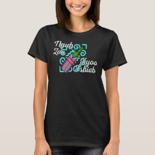 Hmong Miao Proud Traditionelles Frauenkleid Hmoob T-Shirt