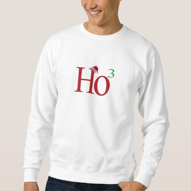 Ho3 (Ho Ho Ho) Sweatshirt (Vorderseite)