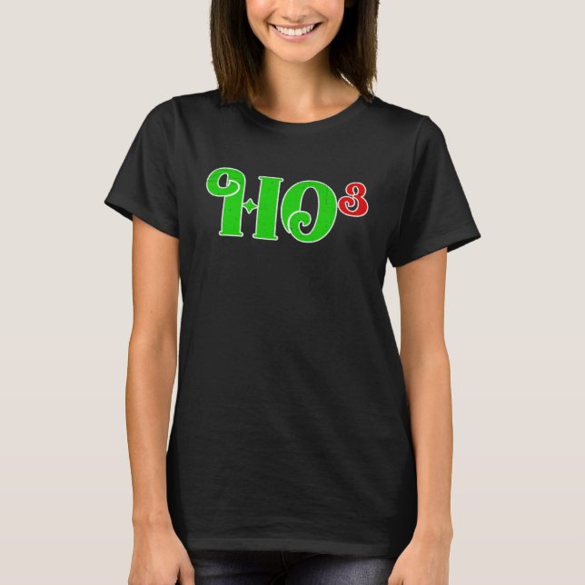 Ho 3 Cubed Christmas Ho Ho Ho Math Teacher   Ho3 T-Shirt (Vorderseite)