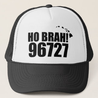 Ho Brah!.... Hawaii Zip Code Hat 96727 Honokaa Truckerkappe