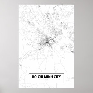 Ho Chi Minh City, Vietnam (schwarz auf weiß) Poster