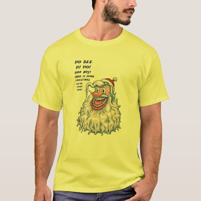 Ho Dee Hi Ho! T-Shirt (Vorderseite)