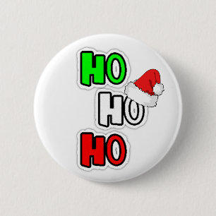 HO HO Frohe Weihnachts-Weihnachtsmannmütze Button