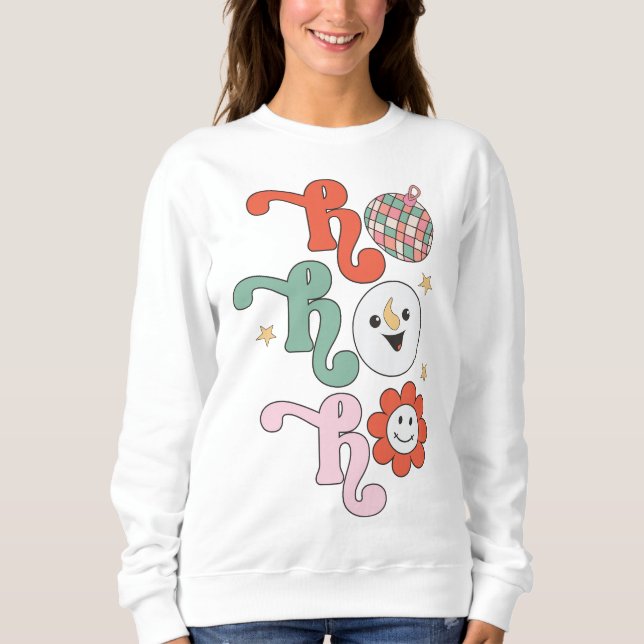Ho Ho Groovy Disco Retro Sweatshirt (Vorderseite)