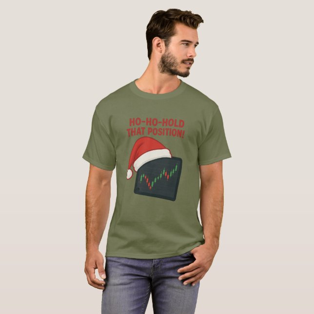 Ho-Ho-Halt diese Position! Weihnachten des Handels T-Shirt (Vorne ganz)