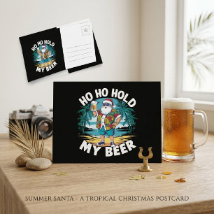 Ho Ho Halt Mein Bier Tropischer Weihnachtsmann Lus Postkarte