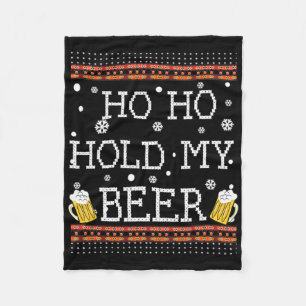 Ho Ho Halt Mein Bier Weihnachten Im Juli Trink Swe Fleecedecke
