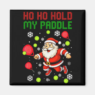 Ho Ho Halt Mein Paddle Weihnachten Padel Tennis Xm Magnet