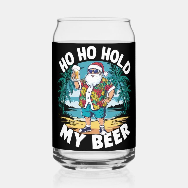 Ho Ho Halt meine Biere Weihnachten im Juli Sommer  Dosenglas (Rückseite)