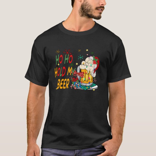 Ho Ho Halt meine Biere Weihnachtsmann Frohe Weihna T-Shirt (Vorderseite)
