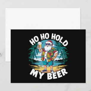 Ho Ho Halte Mein Bier Weihnachten im Juli Sommer S Einladung