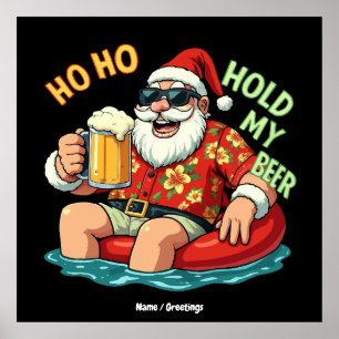 Ho Ho halten meine Biere lustig trinken Weihnachte Poster