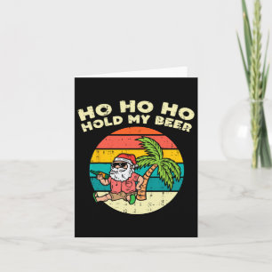 Ho Ho halten meine Biere Weihnachten Weihnachten i Karte