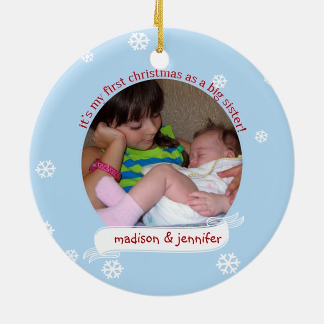 Ho Ho Ho 1. Weihnachten als Big Sister Custom Foto Keramik Ornament (Hinten)