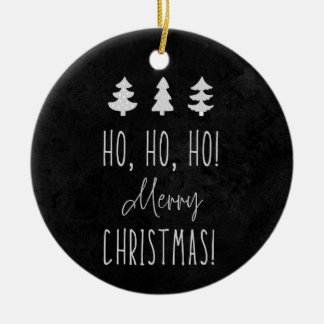 Ho, Ho, Ho! Christmas! Keramik Keramik Ornament