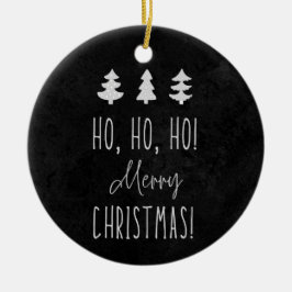 Ho, Ho, Ho! Christmas! Keramik Ornament