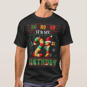 Ho Ho Ho ist mein 21. Geburtstag Weihnachten Candy T-Shirt