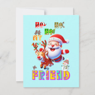 Ho Ho Ho Mein lieber Freund Feiertagskarte