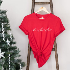 Ho Ho Ho Minimalistisches Script Weihnachtsfest Sh T-Shirt
