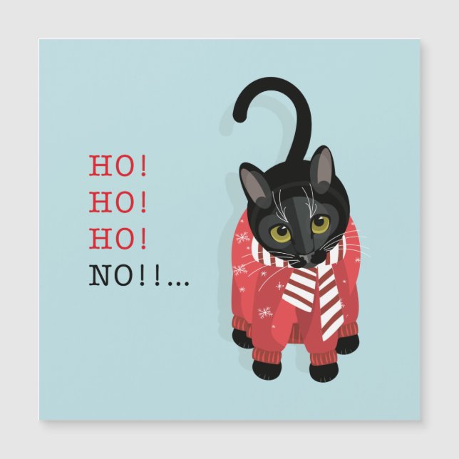 Ho!Ho!Ho!Nein!...Weihnachtskarte Magnetkarte (Vorderseite)