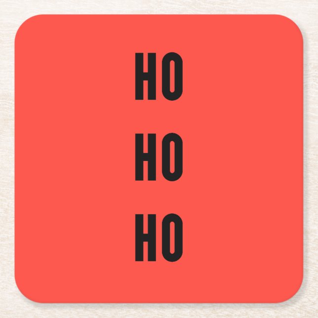 Ho Ho Ho Rechteckiger Pappuntersetzer (Vorderseite)