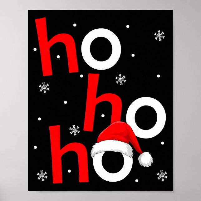 Ho Ho Ho Santa Funny Christmas Pajamas Men Women K Poster (Vorne)