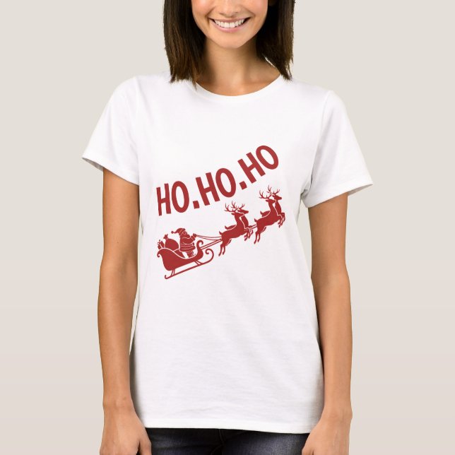 Ho Ho Ho Santa Sleigh Ride Christmas T-Shirt (Vorderseite)