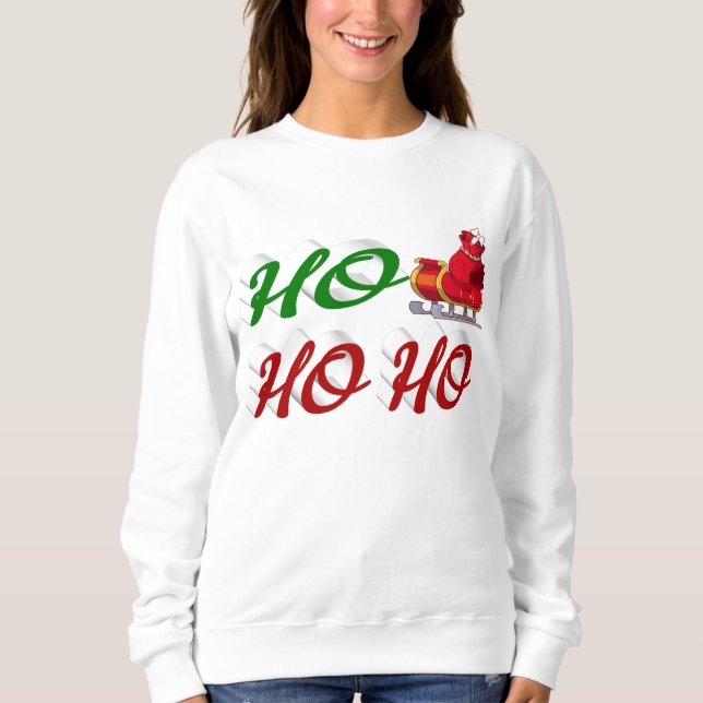 Ho Ho Ho Santa Sleigh Weihnachtsgrüne Schrift Sweatshirt (Vorderseite)