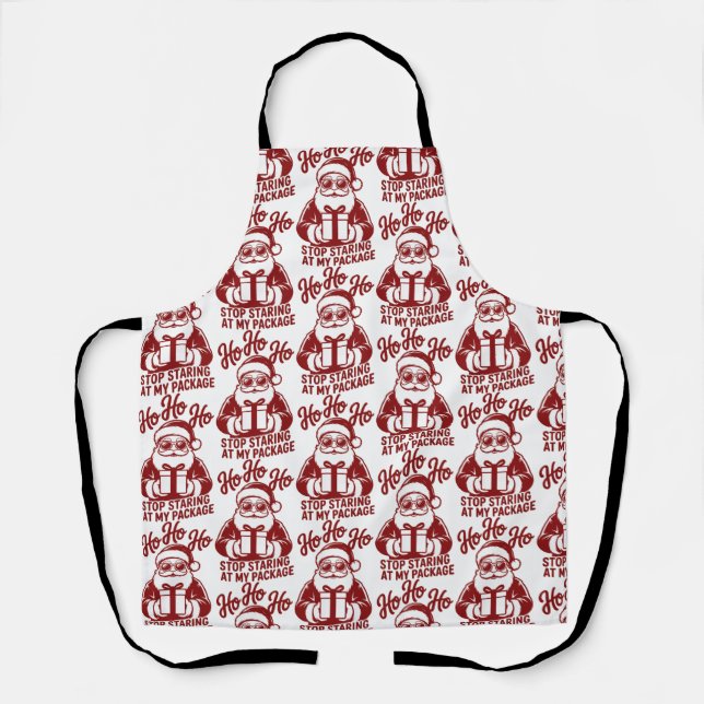 Ho Ho Ho Stop Staring At My Package Snarky Xmas Schürze (Vorderseite)
