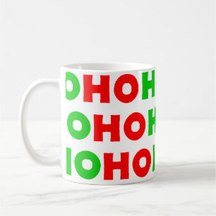 HO HO HO TASSE
